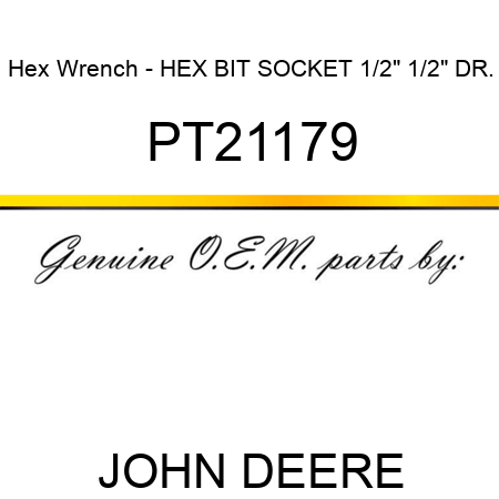 Hex Wrench - HEX BIT SOCKET, 1/2