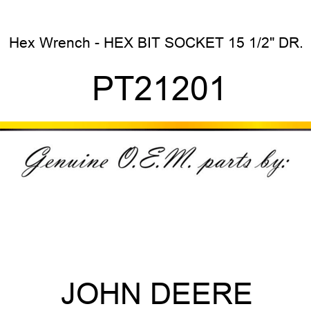 Hex Wrench - HEX BIT SOCKET, 15, 1/2