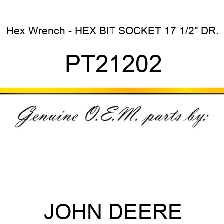 Hex Wrench - HEX BIT SOCKET, 17, 1/2