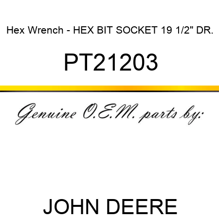 Hex Wrench - HEX BIT SOCKET, 19, 1/2