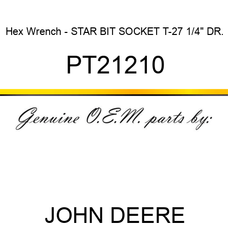 Hex Wrench - STAR BIT SOCKET, T-27, 1/4
