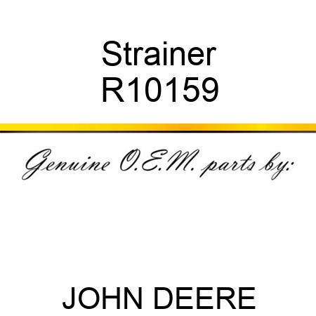 Strainer R10159