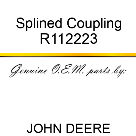 Splined Coupling R112223