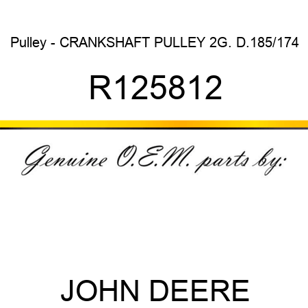 Pulley - CRANKSHAFT PULLEY 2G. D.185/174 R125812