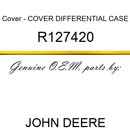 Cover - COVER, DIFFERENTIAL CASE R127420