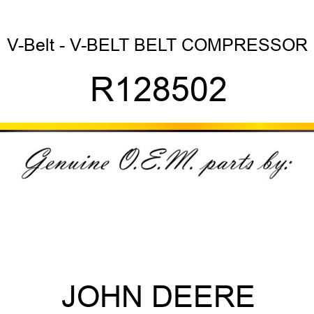 V-Belt - V-BELT, BELT, COMPRESSOR R128502
