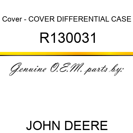 Cover - COVER, DIFFERENTIAL CASE R130031
