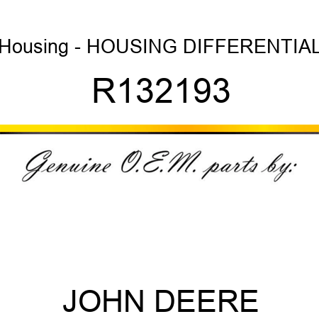 Housing - HOUSING, DIFFERENTIAL R132193