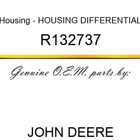 Housing - HOUSING, DIFFERENTIAL R132737