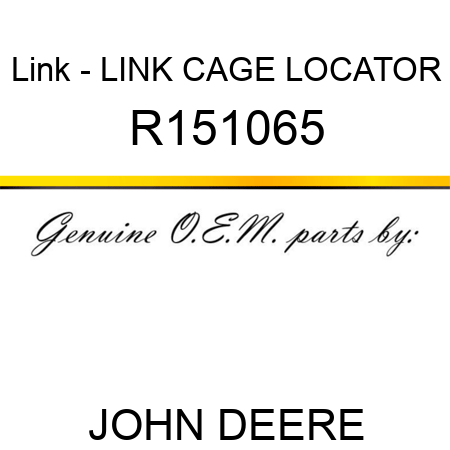 Link - LINK, CAGE LOCATOR R151065