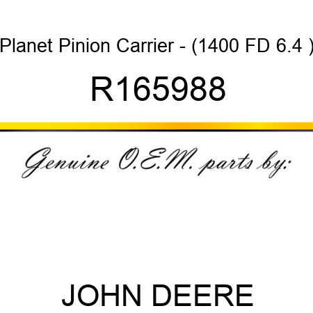 Planet Pinion Carrier - (1400 FD 6.4 ) R165988