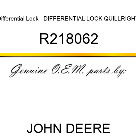 Differential Lock - DIFFERENTIAL LOCK, QUILL,RIGHT R218062