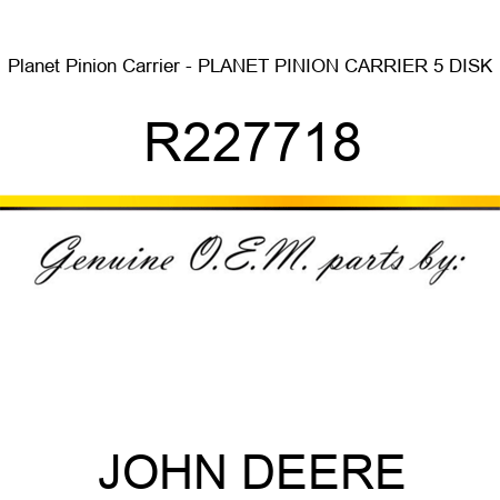 Planet Pinion Carrier - PLANET PINION CARRIER, 5 DISK R227718
