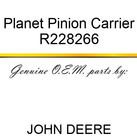 Planet Pinion Carrier R228266