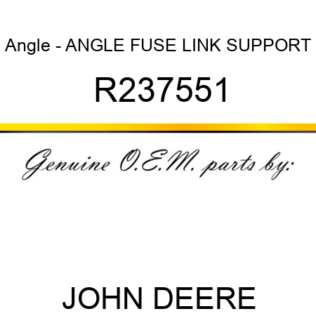 Angle - ANGLE, FUSE LINK SUPPORT R237551