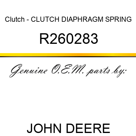 Clutch - CLUTCH, DIAPHRAGM SPRING R260283