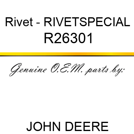 Rivet - RIVET,SPECIAL R26301