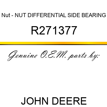 Nut - NUT, DIFFERENTIAL SIDE BEARING R271377
