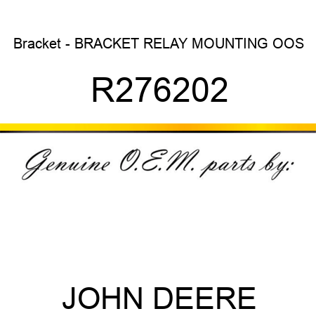 Bracket - BRACKET, RELAY MOUNTING, OOS R276202