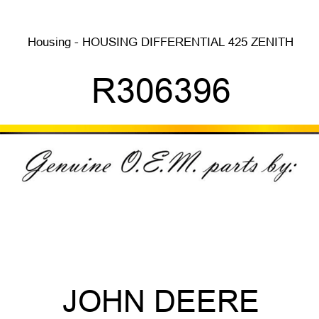 Housing - HOUSING, DIFFERENTIAL, 425 ZENITH R306396