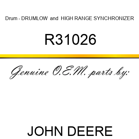 Drum - DRUM,LOW & HIGH RANGE SYNCHRONIZER R31026