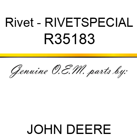 Rivet - RIVET,SPECIAL R35183