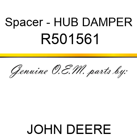 Spacer - HUB, DAMPER R501561