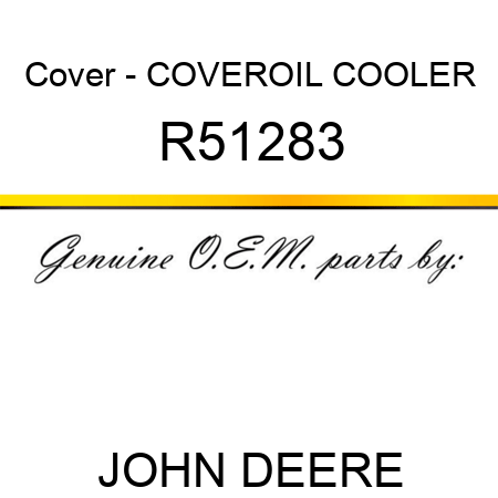 Cover - COVER,OIL COOLER R51283
