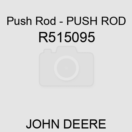 Push Rod - PUSH ROD R515095