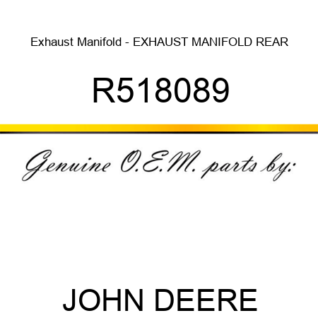 Exhaust Manifold - EXHAUST MANIFOLD, REAR R518089