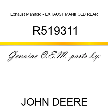 Exhaust Manifold - EXHAUST MANIFOLD, REAR R519311