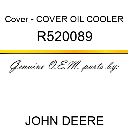 Cover - COVER, OIL COOLER R520089
