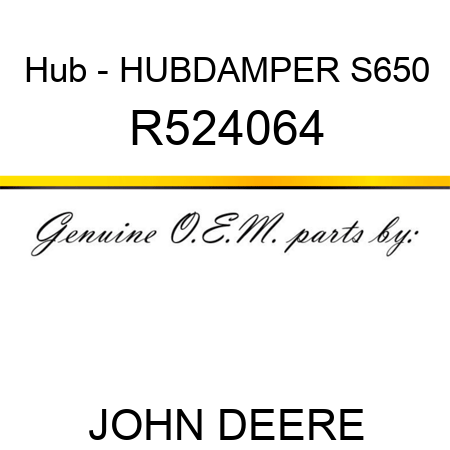 Hub - HUB,DAMPER S650 R524064