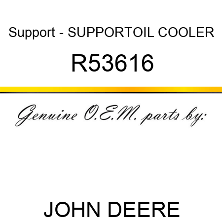 Support - SUPPORT,OIL COOLER R53616