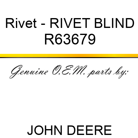 Rivet - RIVET, BLIND R63679