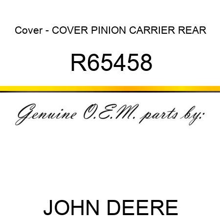 Cover - COVER, PINION CARRIER, REAR R65458