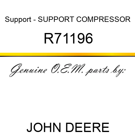 Support - SUPPORT, COMPRESSOR R71196