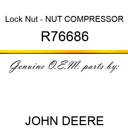 Lock Nut - NUT, COMPRESSOR R76686