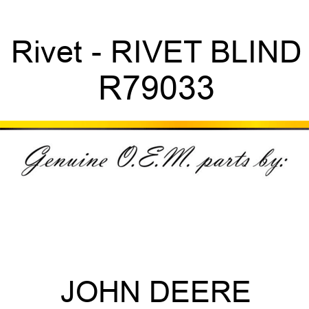 Rivet - RIVET, BLIND R79033