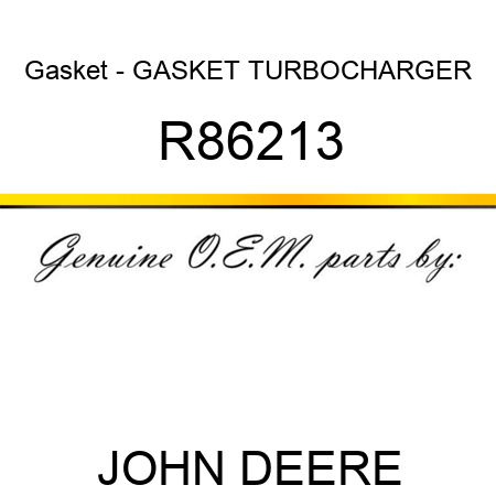 Gasket - GASKET, TURBOCHARGER R86213