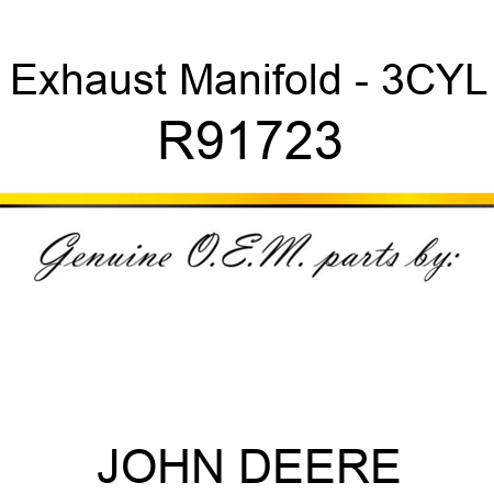Exhaust Manifold - 3CYL R91723