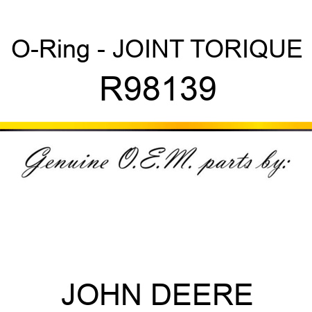 O-Ring - JOINT TORIQUE R98139