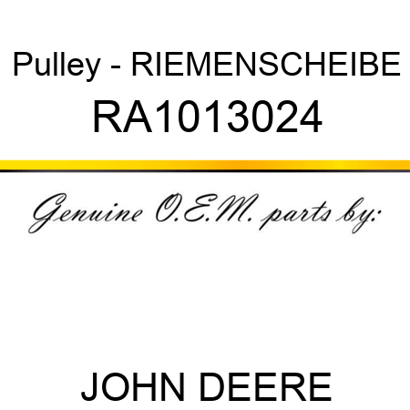 Pulley - RIEMENSCHEIBE RA1013024