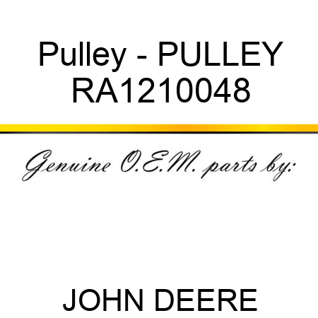 Pulley - PULLEY RA1210048
