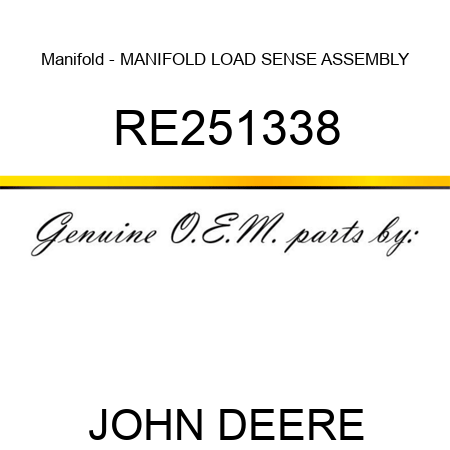 Manifold - MANIFOLD, LOAD SENSE ASSEMBLY RE251338