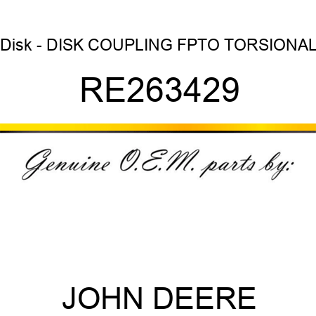 Disk - DISK, COUPLING, FPTO TORSIONAL RE263429