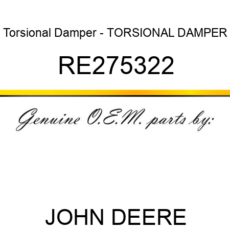 Torsional Damper - TORSIONAL DAMPER RE275322
