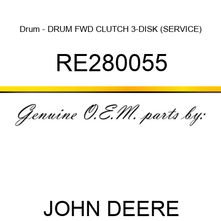 Drum - DRUM, FWD CLUTCH 3-DISK (SERVICE) RE280055