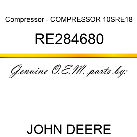 Compressor - COMPRESSOR, 10SRE18 RE284680