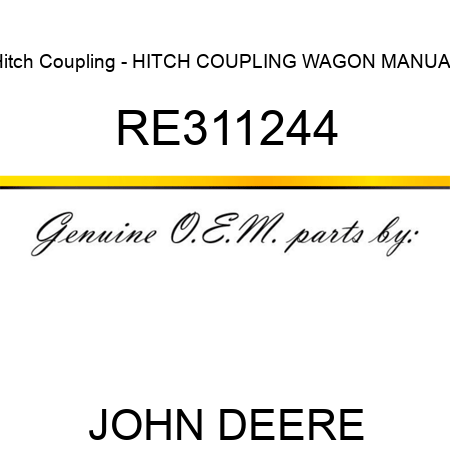 Hitch Coupling - HITCH COUPLING, WAGON, MANUAL RE311244